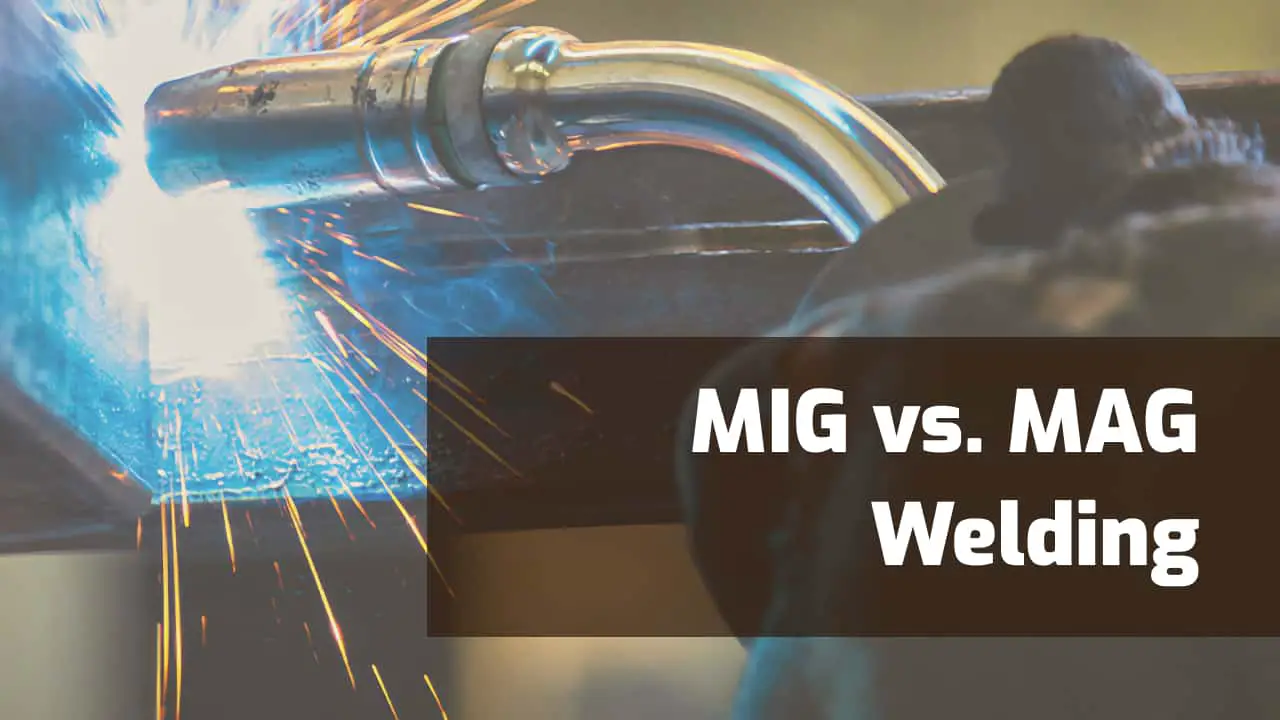 Soldadura MIG versus MAG: diferencias y cuándo usarlas
